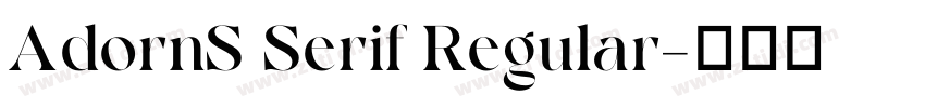 AdornS Serif Regular字体转换